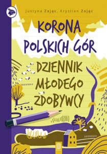 Korona Polskich Gór. Dziennik młodego zdobywcy — okładka e-booka