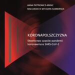 Koronapolszczyzna. Słownictwo czasów pandemii koronawirusa SARS-CoV-2 — okładka e-booka