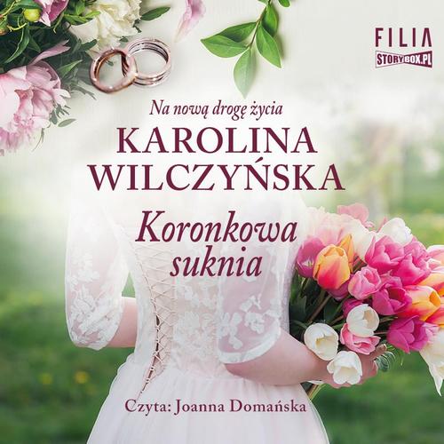 Tytuł: Koronkowa suknia
Autor: Karolina Wilczyńska
Wydawnictwo: Storybox
Formaty: MP3