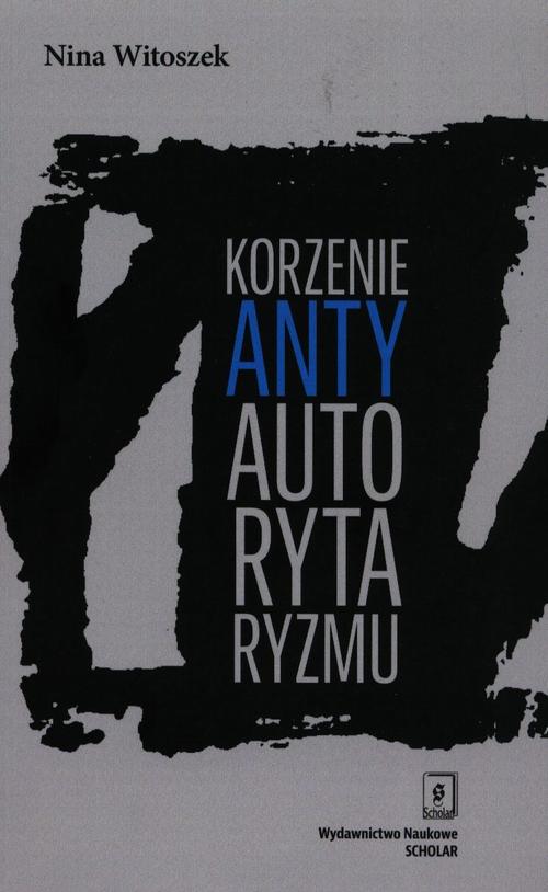 Korzenie antyautorytaryzmu — okładka e-booka