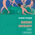 Korzenie wspólnoty Szkice z ontologii społecznej — okładka e-booka