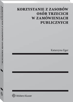 Korzystanie z zasobów osób trzecich w zamówieniach publicznych — okładka e-booka