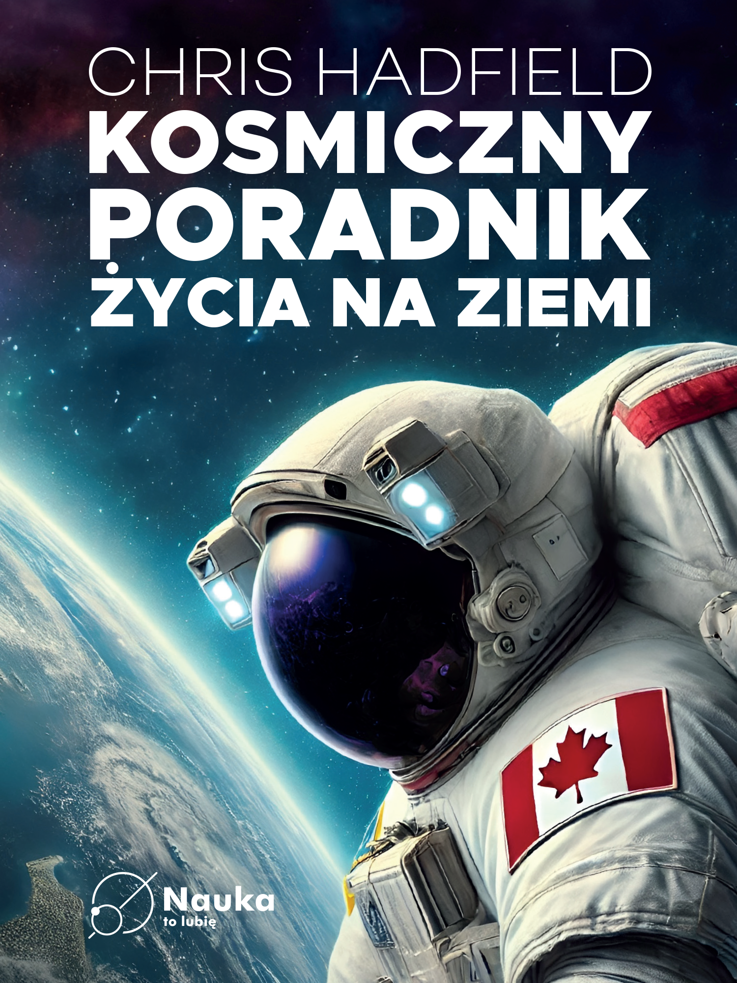 Tytuł: Kosmiczny poradnik życia na ziemi
Autor: Chris Hadfield
Wydawnictwo: Nauka. To lubię
Formaty: PDF