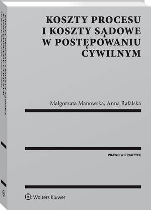 Koszty procesu i koszty sądowe w postępowaniu cywilnym — okładka e-booka