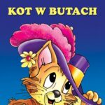 Tytuł: Kot w butach
Autor: Charles Perrault
Wydawnictwo: Siedmioróg
Formaty: EPUB