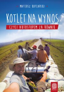 Kotlet na wynos, czyli autostopem za równik — okładka e-booka