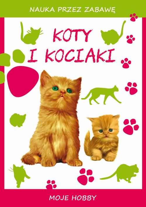 Tytuł: Koty i kociaki
Autor: Beata Guzowska
Wydawnictwo: Literat
Formaty: PDF