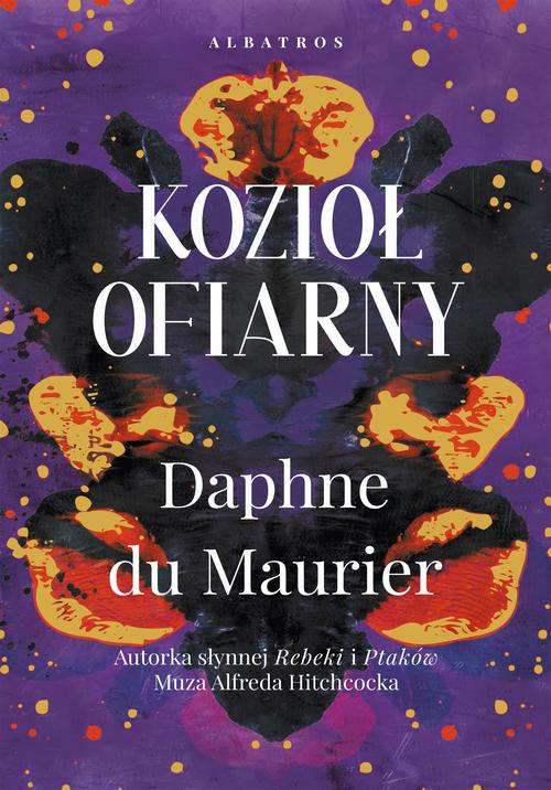 Tytuł: KOZIOŁ OFIARNY
Autor: Daphne Du Maurier
Wydawnictwo: Albatros
Formaty: MOBI, EPUB