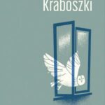Tytuł: Kraboszki
Autor: Barbara Piórkowska
Wydawnictwo: Marpress
Formaty: EPUB, MOBI, PDF