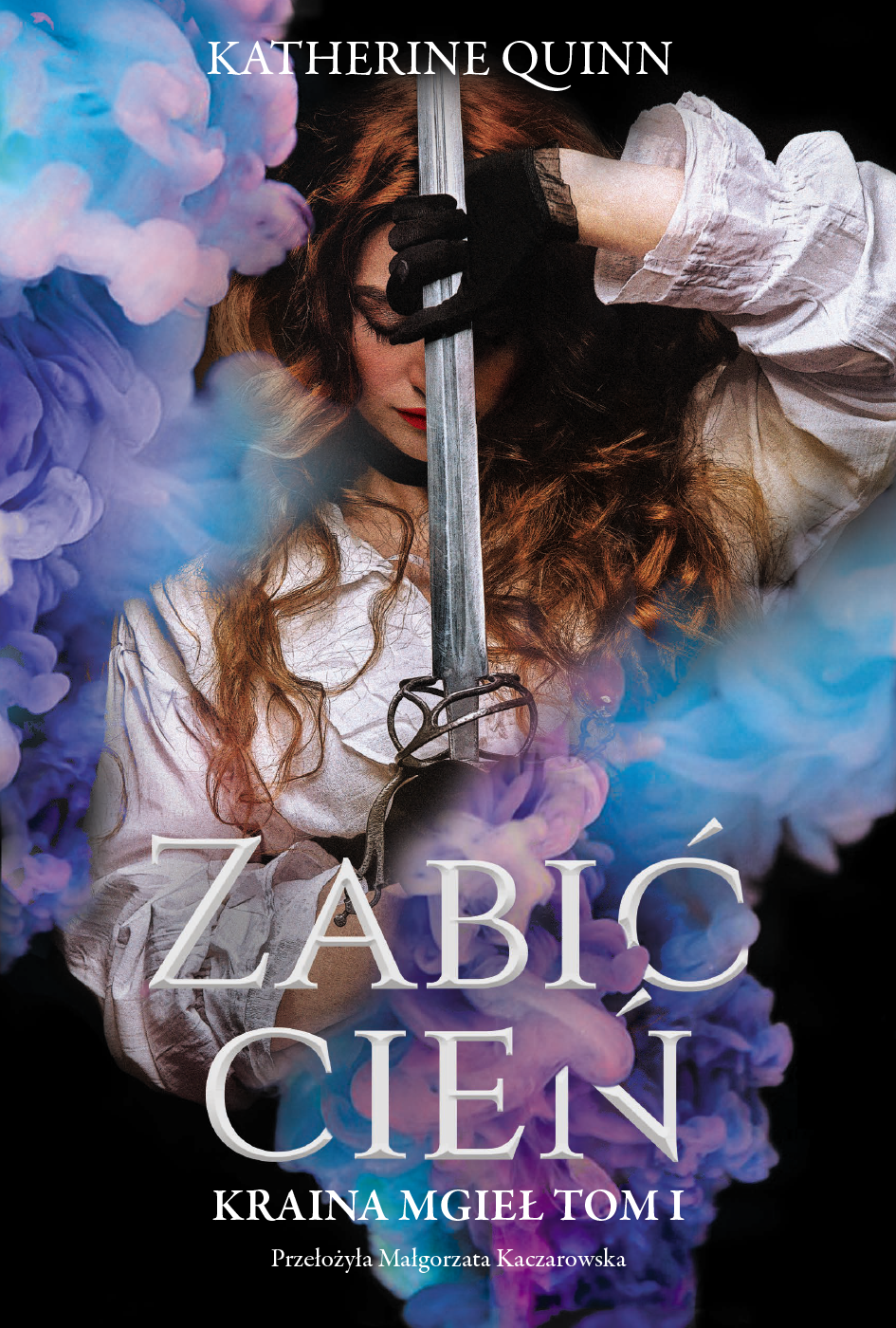 Kraina Mgieł (#1). Zabić Cień — okładka e-booka