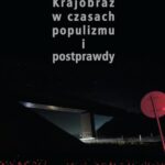 Krajobraz w czasach populizmu i postprawdy — okładka e-booka