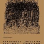 Tytuł: Krajobrazy zwyczajne. Krajobrazy zamieszkane. Wizje, teorie, praktyki
Autor: Joanna Giecewicz
Wydawnictwo: Oficyna Wydawnicza Politechniki Warszawskiej
Formaty: PDF