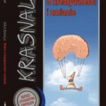 Tytuł: Krasnale - rzecz o kreatywności i zmianie
Autor: Marek Stączek
Wydawnictwo: EdisonTeam.pl
Formaty: PDF