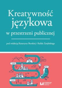 Kreatywność językowa w przestrzeni publicznej — okładka e-booka