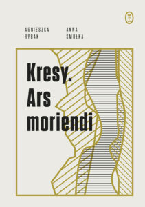 Tytuł: Kresy. Ars moriendi
Autor: Anna Smółka, Agnieszka Rybak
Wydawnictwo: Wydawnictwo Literackie
Formaty: EPUB, MOBI