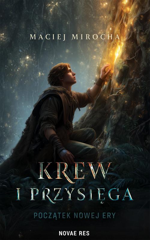 Krew i Przysięga: Początek Nowej Ery — okładka e-booka