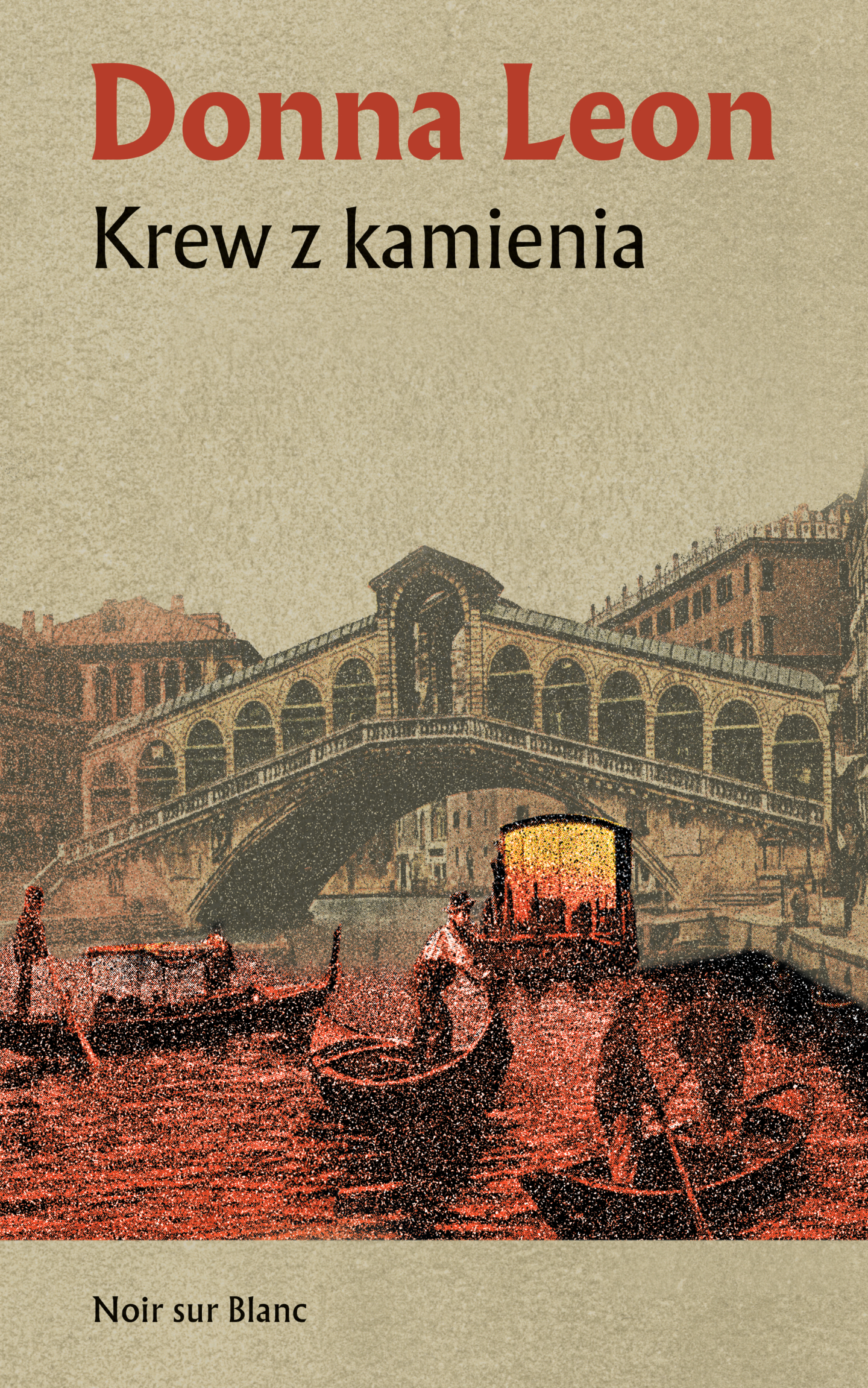 Tytuł: Krew z kamienia
Autor: Donna Leon
Wydawnictwo: Noir sur Blanc
Formaty: EPUB, MOBI