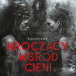 Kroczący wśród cieni. Tatuaże i krew — okładka e-booka