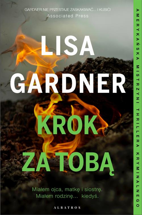 Tytuł: Krok za tobą Cykl z Quincy & Rainie Tom 3
Autor: Lisa Gardner
Wydawnictwo: Albatros
Formaty: MOBI, EPUB