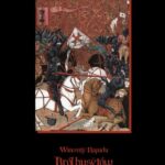 Tytuł: Król husytów
Autor: Wincenty Rapacki
Wydawnictwo: Armoryka
Formaty: EPUB, MOBI