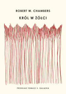 Tytuł: Król w żółci
Autor: Robert Chambers
Wydawnictwo: ArtRage
Formaty: EPUB, MOBI