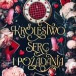 Królestwo serc i pożądania. Wicked Darlings. Tom 2 — okładka e-booka