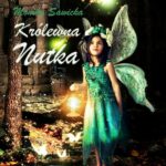 Tytuł: Królewna Nutka
Autor: Monika Sawicka
Wydawnictwo: Wydawnictwo e-bookowo
Formaty: EPUB, MOBI, PDF