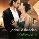 Tytuł: Królewskie tajemnice
Autor: Jackie Ashenden
Wydawnictwo: Harlequin
Formaty: EPUB, MOBI