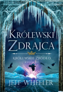Królewskie źródło (Tom 3). Królewski zdrajca — okładka e-booka