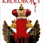 Tytuł: Królobójcy
Autor: Wacław Gąsiorowski
Wydawnictwo: MG
Formaty: EPUB, MOBI