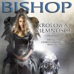 Tytuł: Królowa ciemności Trylogia Czarnych kamieni Księga 3
Autor: Anne Bishop
Wydawnictwo: Initium
Formaty: MP3