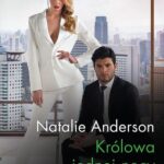 Tytuł: Królowa jednej nocy
Autor: Natalie Anderson
Wydawnictwo: Harlequin
Formaty: EPUB, MOBI