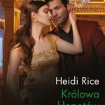 Tytuł: Królowa kłopotów
Autor: Heidi Rice
Wydawnictwo: Harlequin
Formaty: EPUB, MOBI