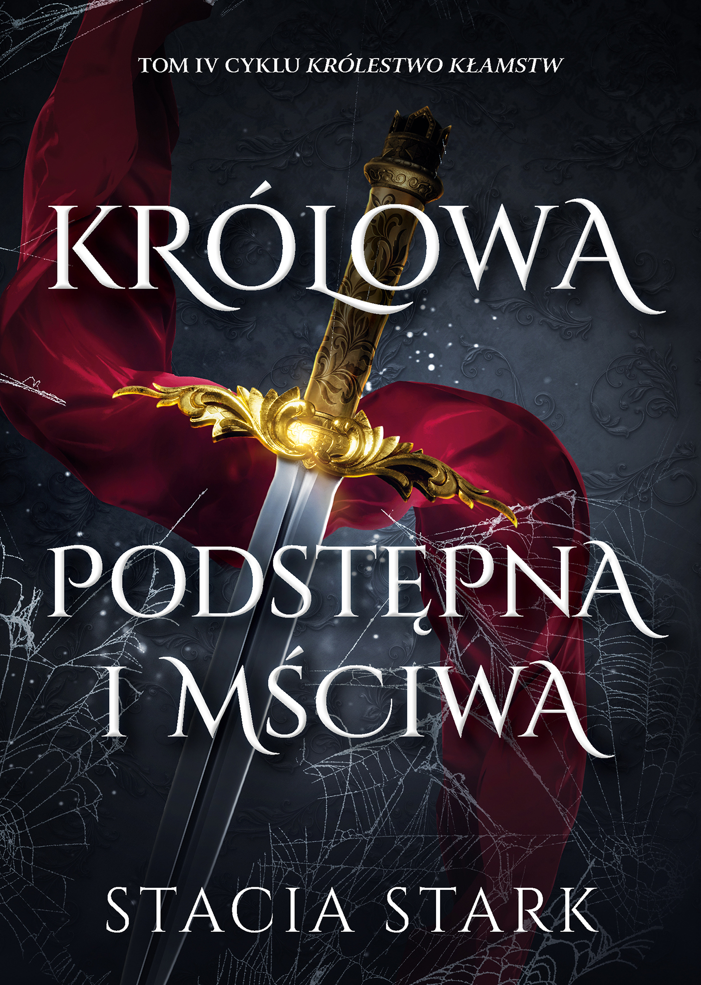 Tytuł: Królowa podstępna i mściwa
Autor: Stacia Stark
Wydawnictwo: AKURAT
Formaty: EPUB, MOBI
