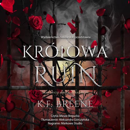 Tytuł: Królowa Ruin
Autor: K. F. Breene
Wydawnictwo: Nowe Strony
Formaty: MP3
