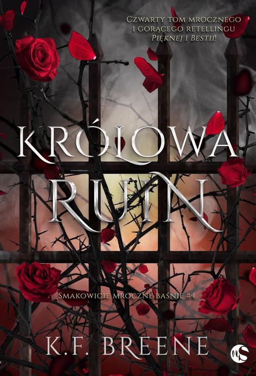 Tytuł: Królowa Ruin
Autor: K.f. Breene
Wydawnictwo: Nowe Strony
Formaty: EPUB