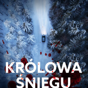 Tytuł: Królowa śniegu (#1)
Autor: Anna Klejzerowicz
Wydawnictwo: SAGA Egmont
Formaty: EPUB, MOBI