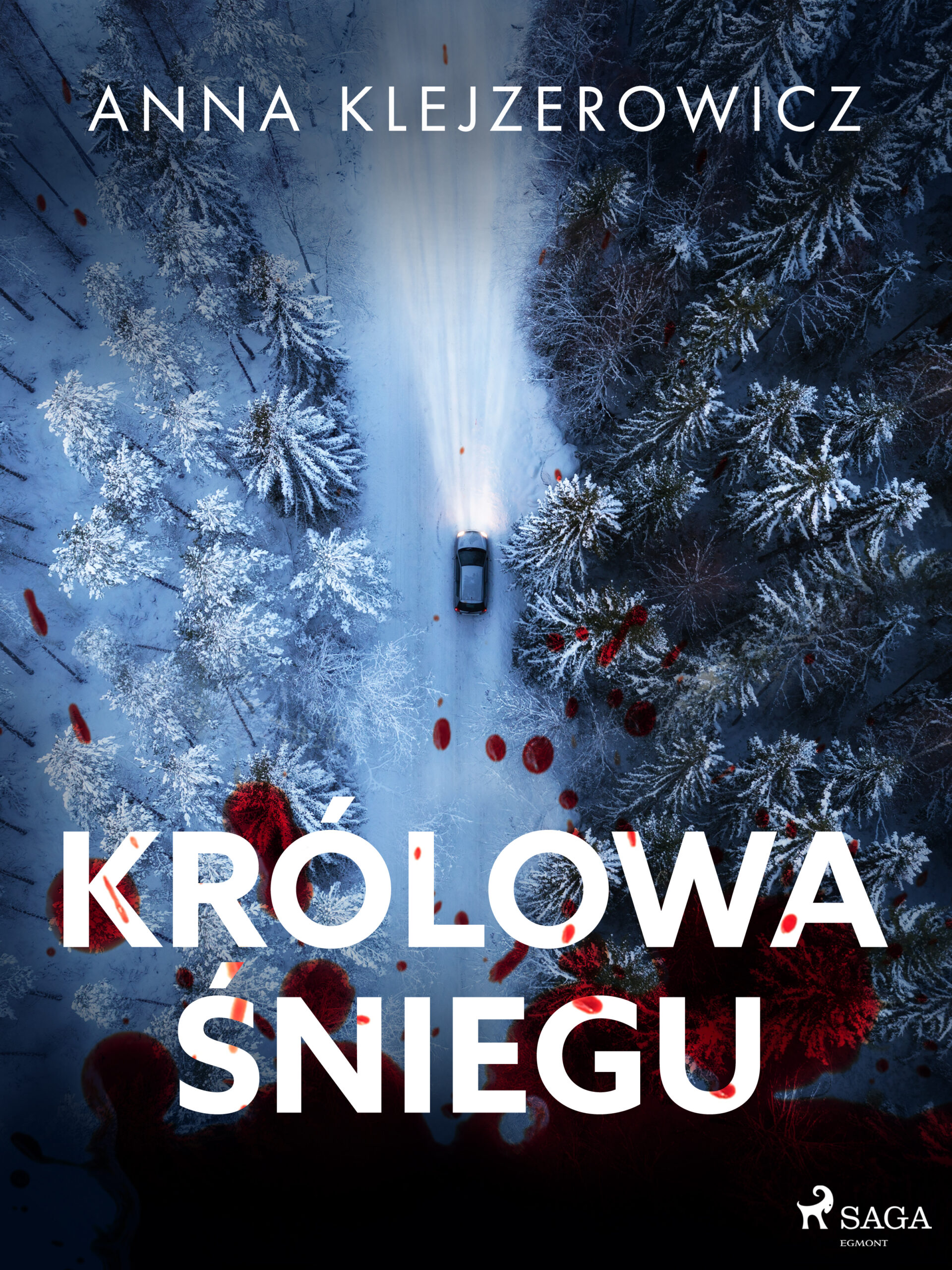 Tytuł: Królowa śniegu (#1)
Autor: Anna Klejzerowicz
Wydawnictwo: SAGA Egmont
Formaty: EPUB, MOBI