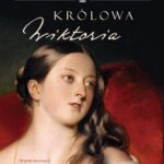 Tytuł: Królowa Wiktoria
Autor: Lytton Strachey
Wydawnictwo: MG
Formaty: EPUB, MOBI