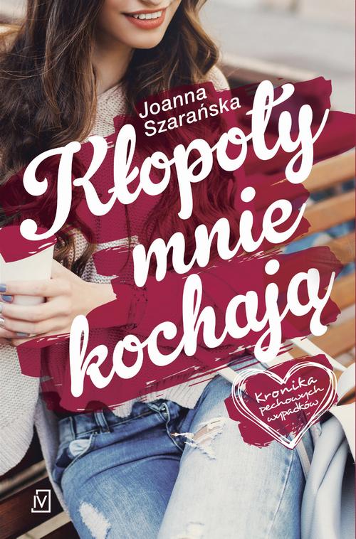 Tytuł: Kronika pechowych wypadków. Tom 1. Kłopoty mnie kochają
Autor: Joanna Szarańska
Wydawnictwo: Czwarta Strona
Formaty: MOBI, EPUB