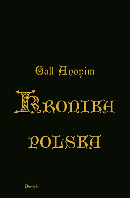 Kronika polska w przekładzie Zygmunta Komarnickiego — okładka e-booka