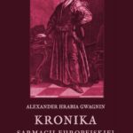 Kronika Sarmacji Europejskiej. Księga Siódma. Część I, II, III i IV. Księga Ósma. Część I, II i III — okładka e-booka