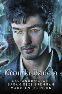 Tytuł: Kroniki Bane'a
Autor: Cassandra Clare, Maureen Johnson, Sarah Res-Brennan
Wydawnictwo: MAG
Formaty: EPUB, MOBI