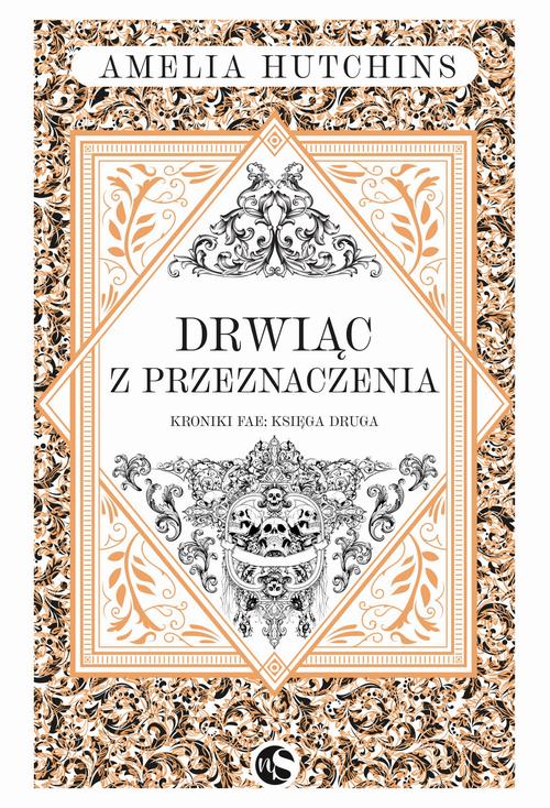 Tytuł: Kroniki fae T.2 Drwiąc z przeznaczenia
Autor: Amelia Hutchins
Wydawnictwo: Nowe Strony
Formaty: MOBI, EPUB