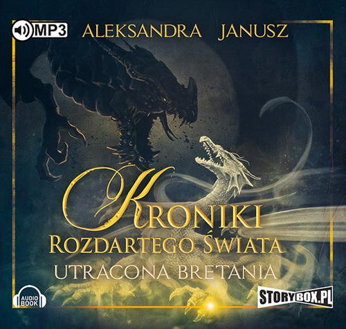 Tytuł: Kroniki rozdartego świata Utracona Bretania
Autor: Aleksandra Janusz
Wydawnictwo: Storybox
Formaty: MP3