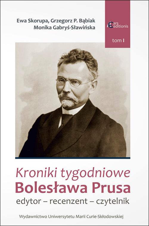 Kroniki tygodniowe Bolesława Prusa. Edytor - recenzent - czytelnik — okładka e-booka