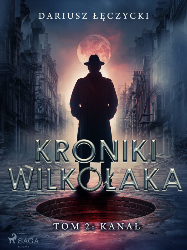 Kroniki Wilkołaka tom 2: Kanał (#2) — okładka
