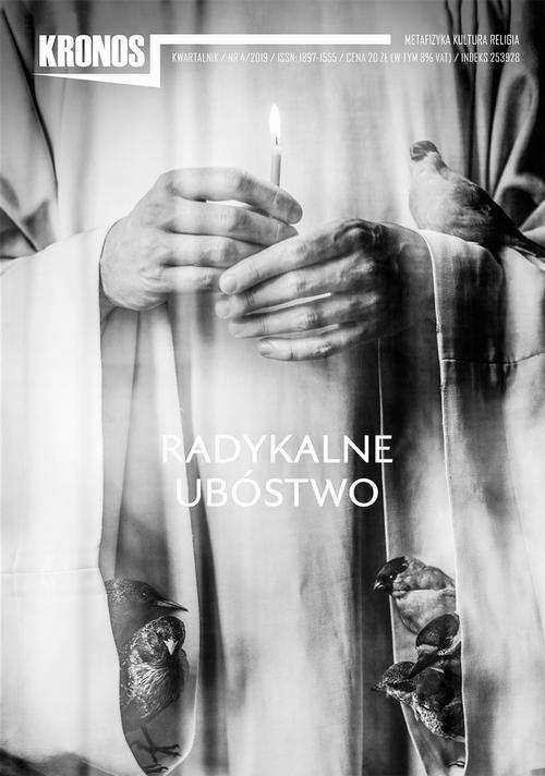 Tytuł: Kronos 4/2019. Radykalne ubóstwo
Autor: Opracowanie zbiorowe
Wydawnictwo: Fundacja Cieszkowskiego
Formaty: MOBI, EPUB