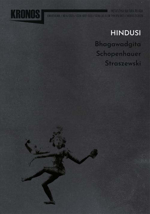 Tytuł: Kronos 4/2021. Hindusi
Autor: Opracowanie zbiorowe
Wydawnictwo: Fundacja Cieszkowskiego
Formaty: MOBI, EPUB