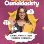 Kropki w stylu, czyli jak pisać ciekawiej...Egzamin ósmoklasisty. Język angielski. — okładka e-booka